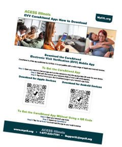 ACES$ IL EVV flyer on how to download and register the CareAttend EVV app
